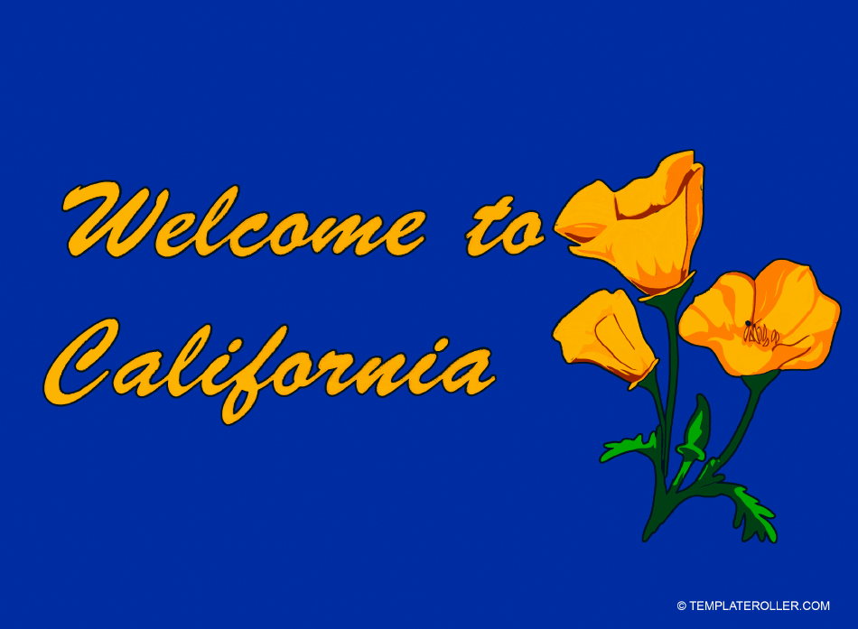 Welcome To California Sign Template Download Printable Pdf 