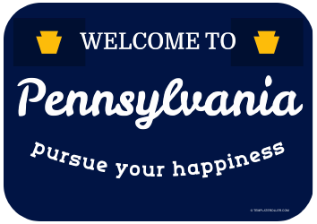 Document preview: Welcome to Pennsylvania Sign Template