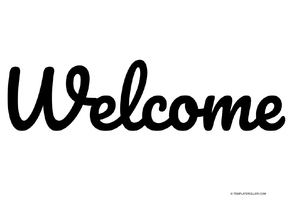 Welcome Sign Template - Black and White Download Printable PDF