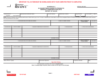 Document preview: Form REV-679 C Schedule C E-Cigarettes/E-Cigarette Products Manufacturer/Wholesaler's Report of Sales - Pennsylvania