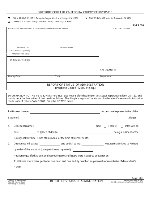Form RI-PR009 Report of Status of Administration - County of Riverside, California