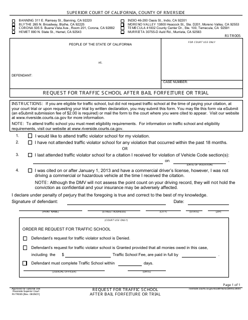 Form RI-TR005 Request for Traffic School After Bail Forfeiture or Trial - County of Riverside, California