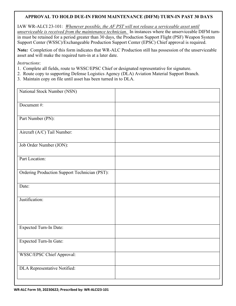 WR-ALC Form 59 Approval to Hold Due-In From Maintenance (Difm) Turn-In Past 30 Days, Page 1