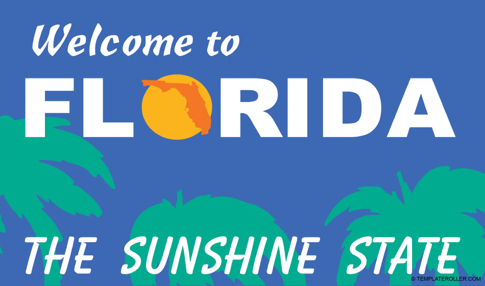 Welcome to Florida Sign Template
