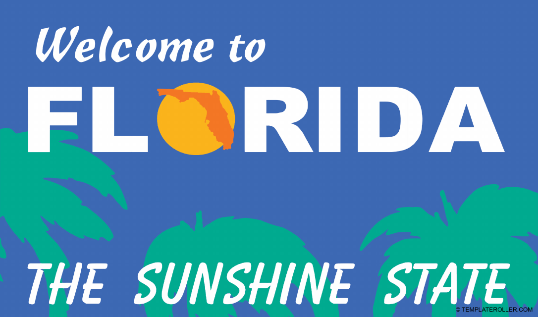Welcome to Florida Sign Template