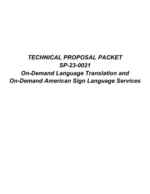 Form SP-23-0021 Technical Proposal Packet - on-Demand Language Translation and on-Demand American Sign Language Services - Arkansas