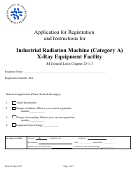 Document preview: Application for Registration for Industrial Radiation Machine (Category a) X-Ray Equipment Facility - Rhode Island