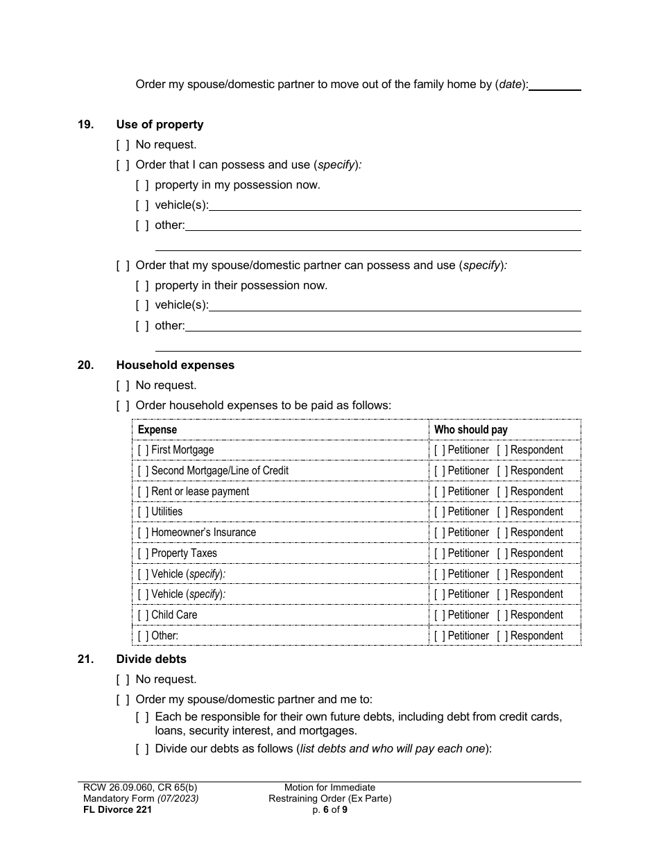 Form FL Divorce221 Motion for Immediate Restraining Order (Ex Parte) - Washington, Page 6