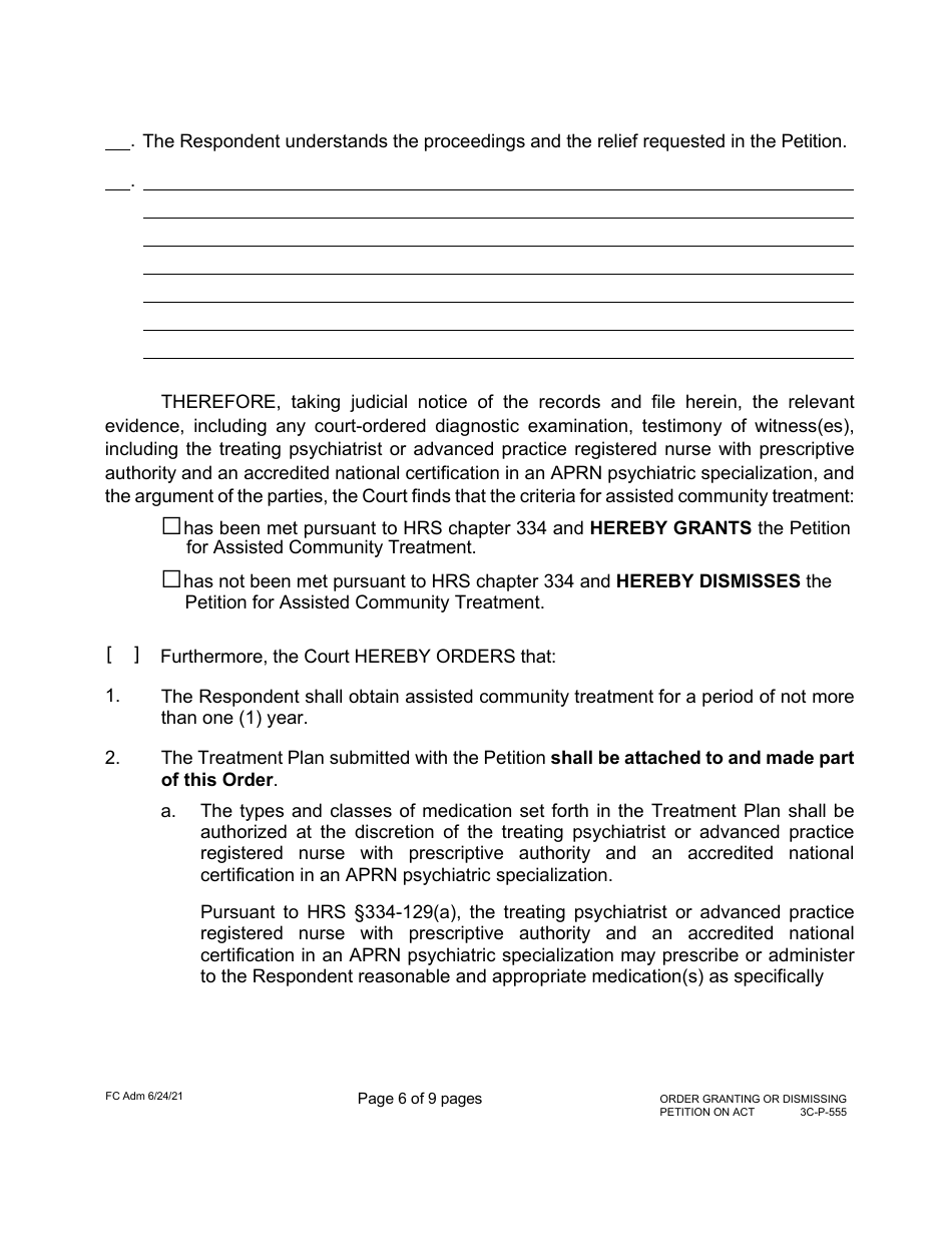 Form 3C-P-555 Order Granting or Dismissing Petition for Assisted Community Treatment - Hawaii, Page 6