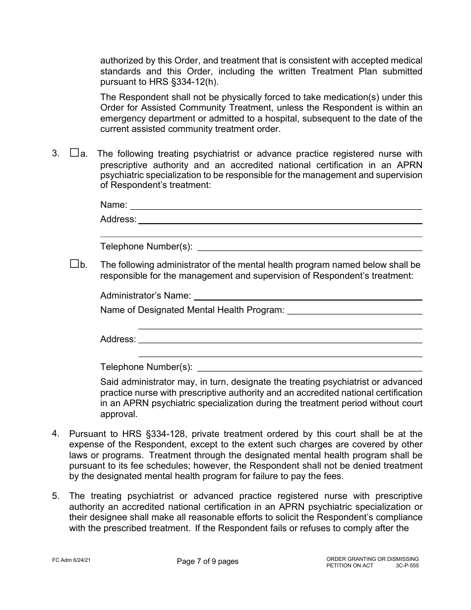 Form 3C-P-555 Order Granting or Dismissing Petition for Assisted Community Treatment - Hawaii, Page 7