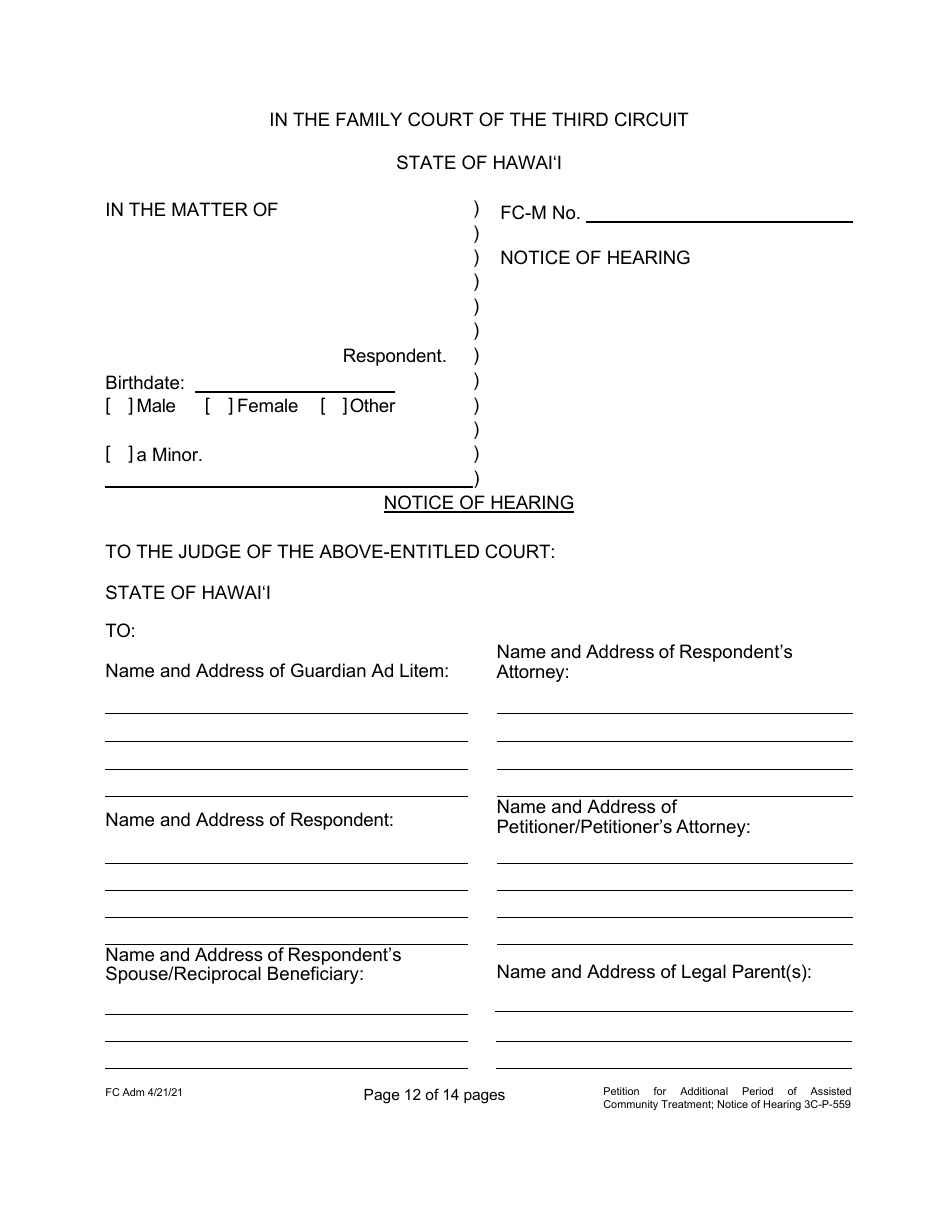 Form 3C-P-559 Petition for Additional Period of Assisted Community Treatment - Hawaii, Page 12