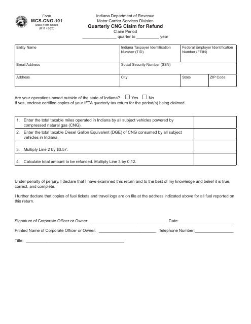 Form MCS-CNG-101 (State Form 55598) Quarterly Cng Claim for Refund - Indiana