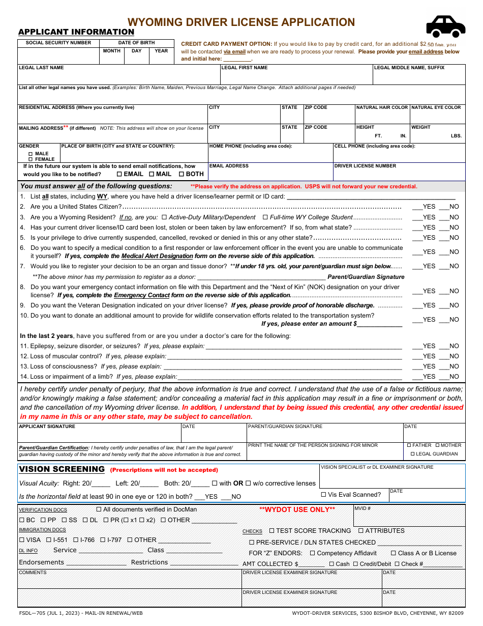 Form FSDL-705 Wyoming Driver License Application - Wyoming, Page 1