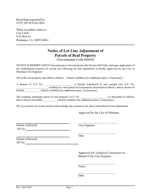 Notice of Lot Line Adjustment of Parcels of Real Property - City of Petaluma, California