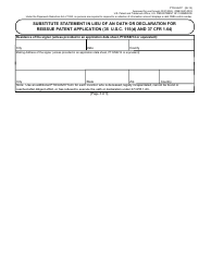 Form PTO/AIA/07 Substitute Statement in Lieu of an Oath or Declaration for Reissue Patent Application (35 U.s.c. 115(D) and 37 Cfr 1.64), Page 3