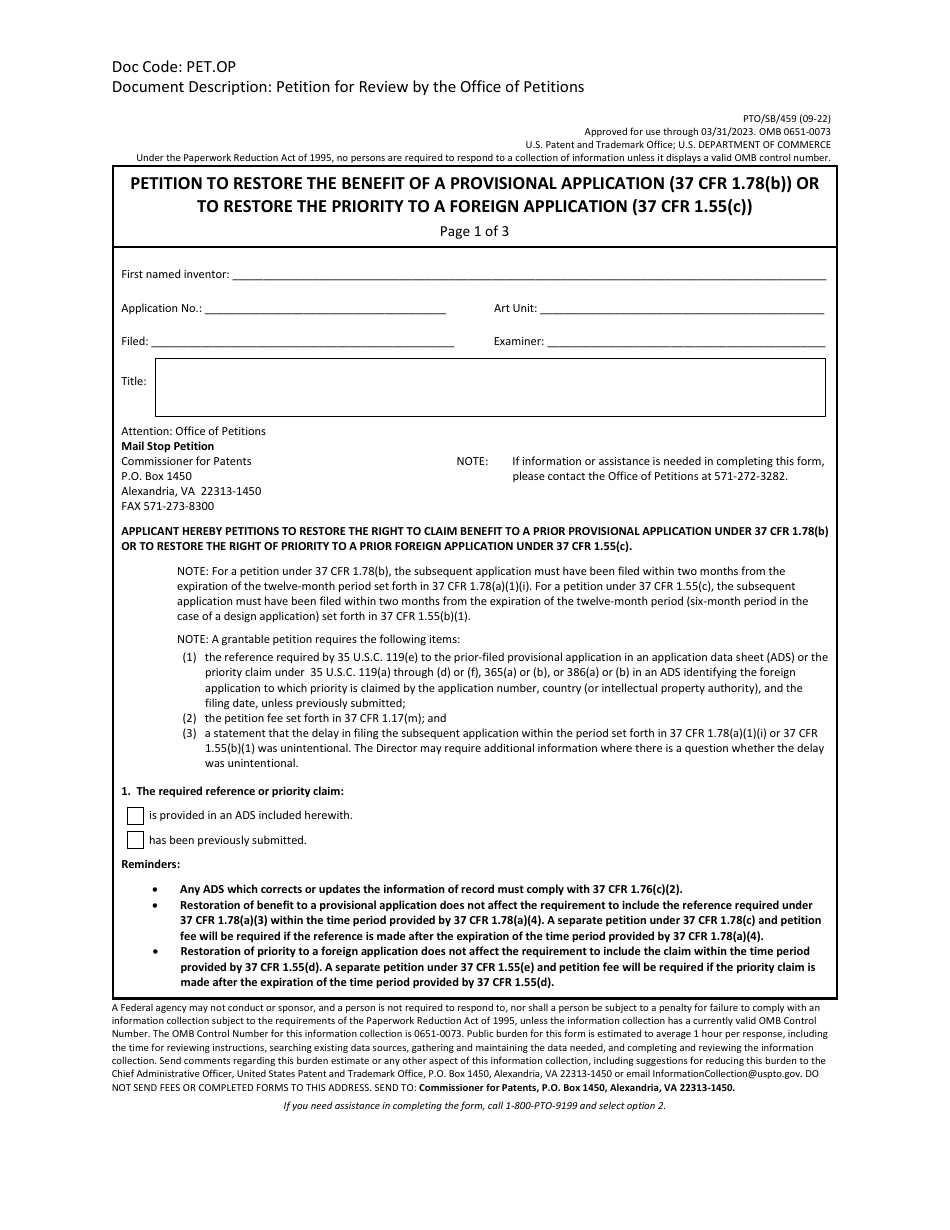 Form PTO / SB / 459 Petition to Restore the Benefit of a Provisional Application (37 Cfr 1.78(B)) or to Restore the Priority to a Foreign Application (37 Cfr 1.55(C)), Page 1