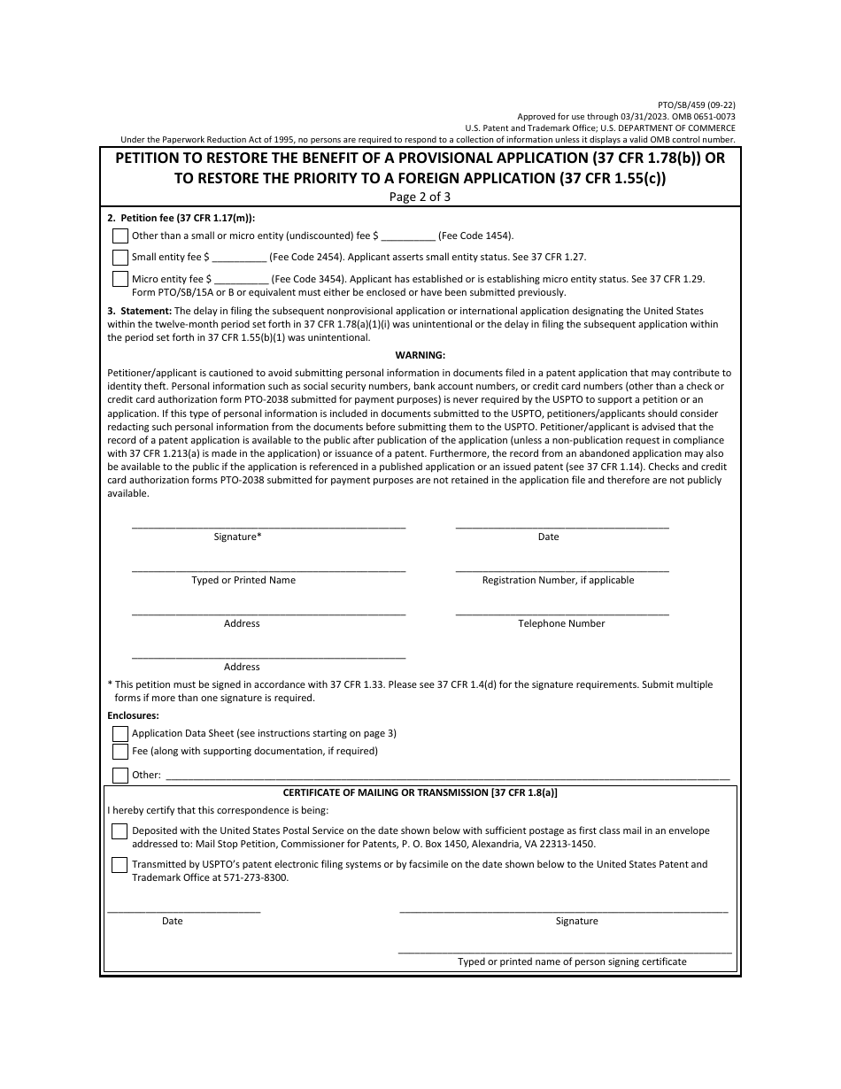 Form PTO / SB / 459 Petition to Restore the Benefit of a Provisional Application (37 Cfr 1.78(B)) or to Restore the Priority to a Foreign Application (37 Cfr 1.55(C)), Page 2