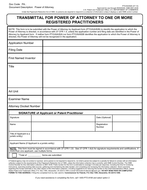 Form PTO/AIA/82 Transmittal for Power of Attorney to One or More Registered Practitioners/Power of Attorney by Applicant