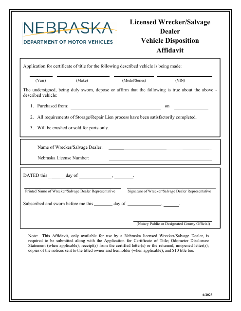 Licensed Wrecker / Salvage Dealer Vehicle Disposition Affidavit - Nebraska Download Pdf