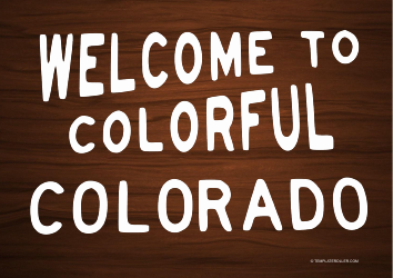 Document preview: Welcome to Colorado Sign Template