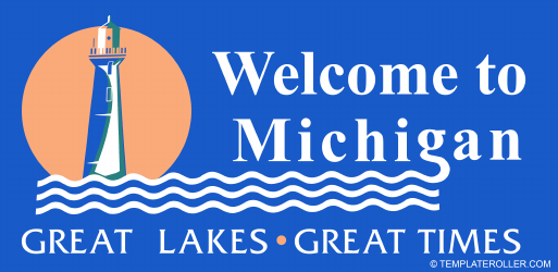 Document preview: Welcome to Michigan Sign Template