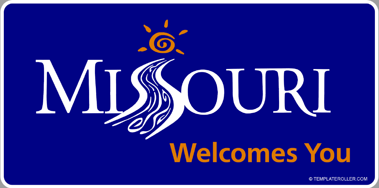 Welcome to Missouri Sign Template