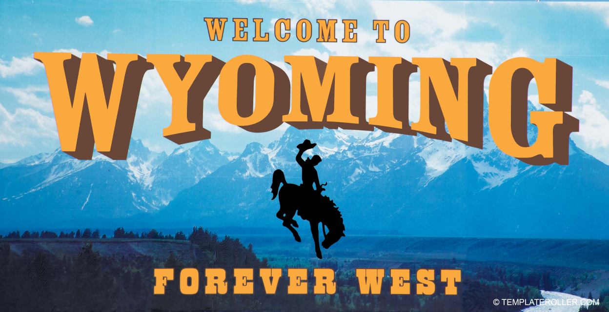 Wyoming sign template with digital HTL landscape