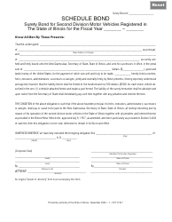Document preview: Form CFT IT8 Schedule Bond - Surety Bond for Second Division Motor Vehicles Registered in the State of Illinois - Illinois