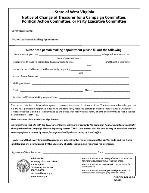 Official Form F-5 Notice of Change of Treasurer for a Campaign Committee, Political Action Committee, or Party Executive Committee - West Virginia