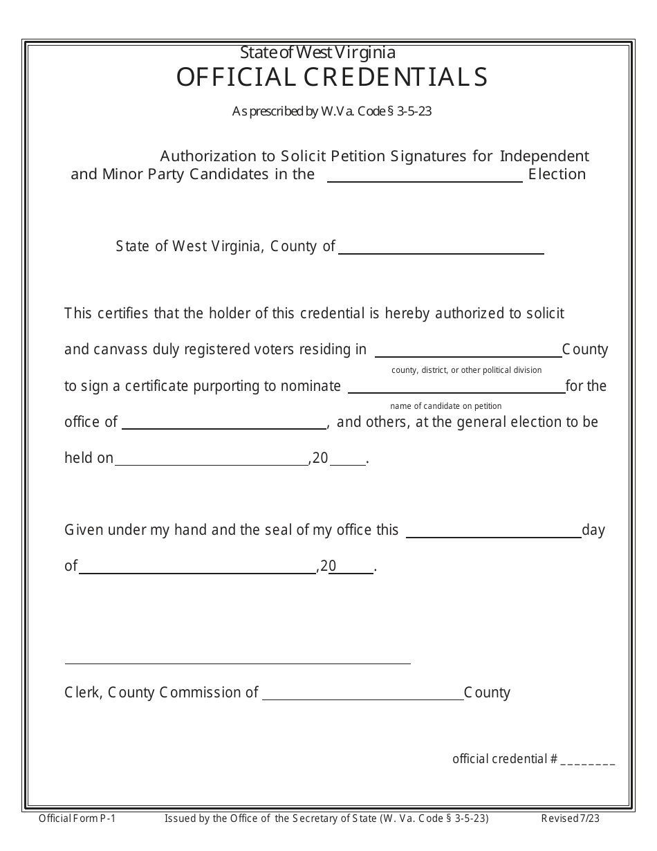 Official Form P-1 Official Credentials Authorization to Solicit Petition Signatures for Independent and Minor Party Candidates - Federal, State, County - West Virginia, Page 1