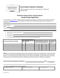 Document preview: Faculty Change Application - Medication Administration Training Program - South Dakota