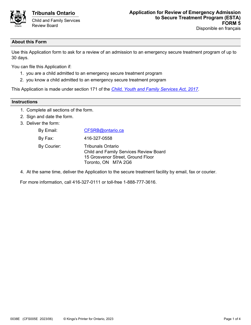 Form 5 (0038E; CFS005E) Application for Review of Emergency Admission to Secure Treatment Program (Esta) - Ontario, Canada, Page 1