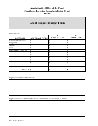 Document preview: Courthouse Lactation Room Installation Grant Request Budget Form - Nevada