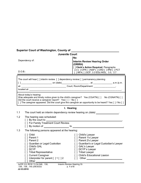 Form JU03.0510 Interim Review Hearing Order (Orirh) - Washington