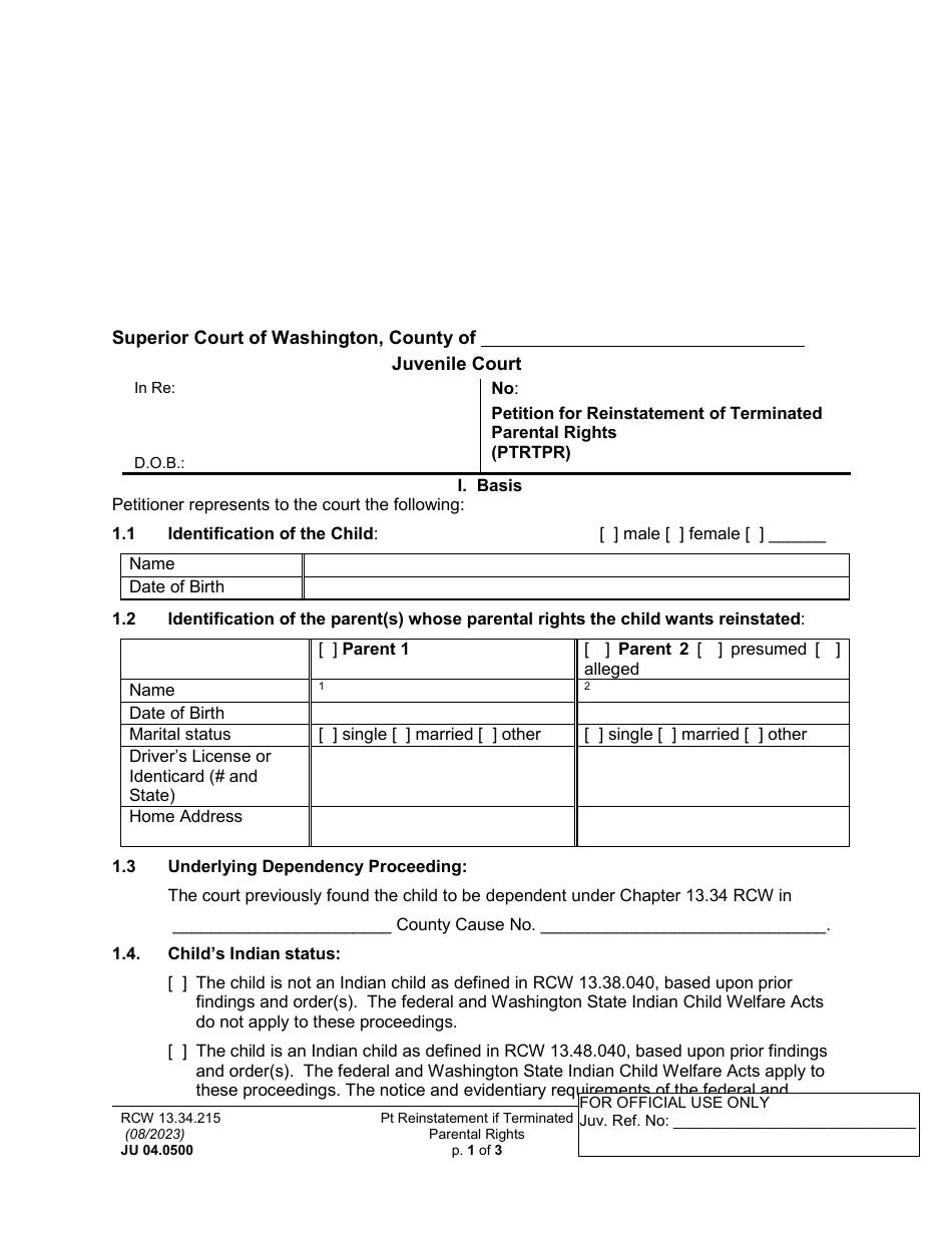 Form JU04.0500 Petition for Reinstatement of Terminated Parental Rights (Ptrtpr) - Washington, Page 1