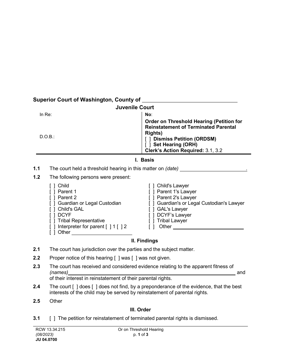 Form JU04.0700 Order on Threshold Hearing (Petition for Reinstatement of Terminated Parental Rights) (Ordsm) (Orh) - Washington, Page 1