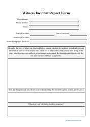 Document preview: Witness Incident Report Form