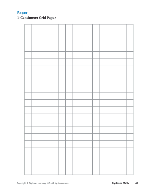 1-centimeter Grid Paper - Big Ideas Learning