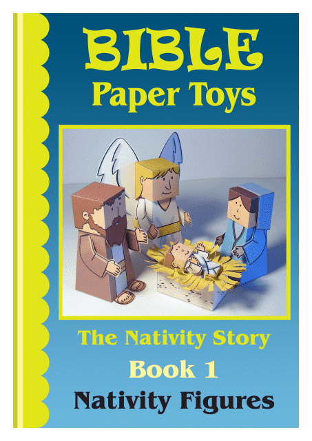 Bible Paper Toy Templates: the Nativity Story - Didier Martin