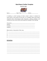 Document preview: Book Report Outline Template - a Retelling