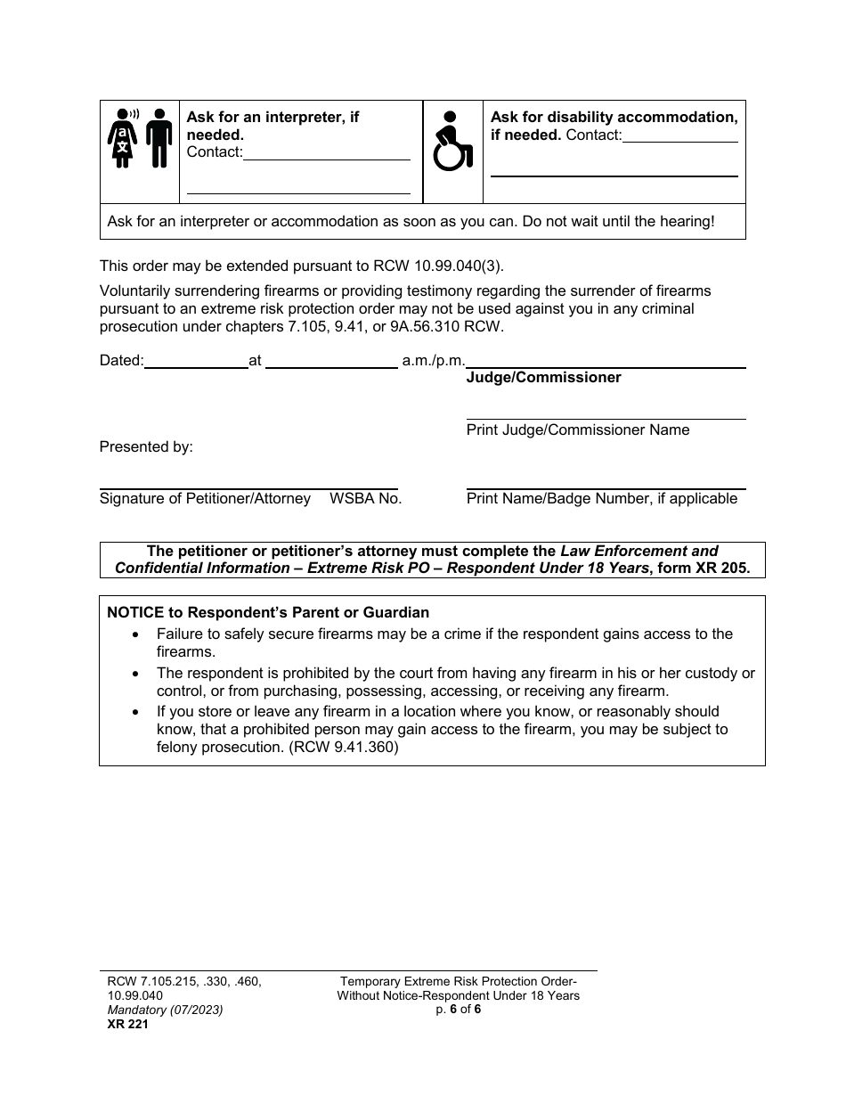 Form XR221 Temporary Extreme Risk Protection Order - Without Notice - Respondent Under 18 Years - Washington, Page 6