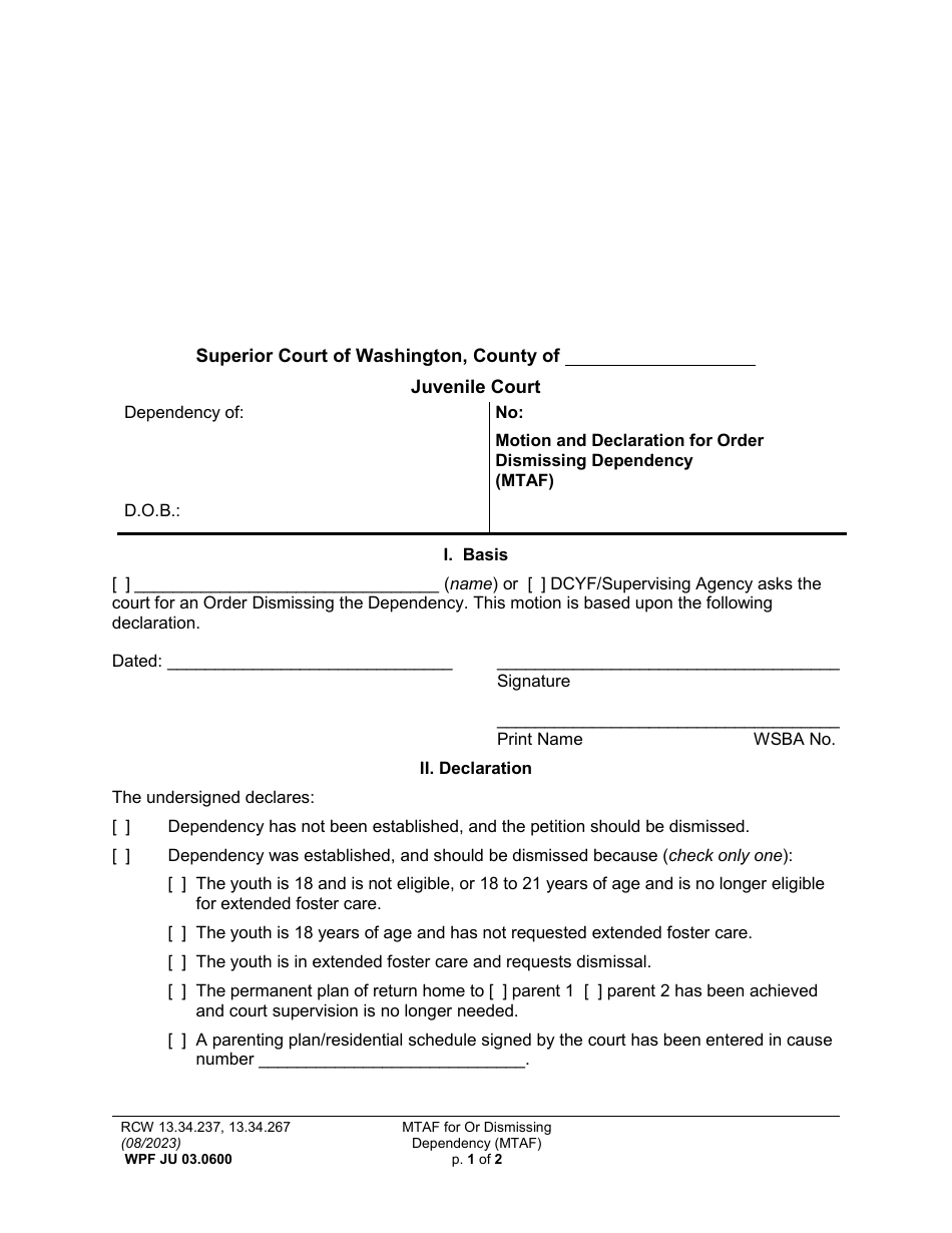 Form WPF JU03.0600 Motion and Declaration for Order Dismissing Dependency (Mtaf) - Washington, Page 1