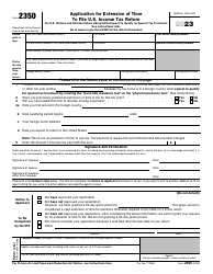 Document preview: IRS Form 2350 Application for Extension of Time to File U.S. Income Tax Return, 2023