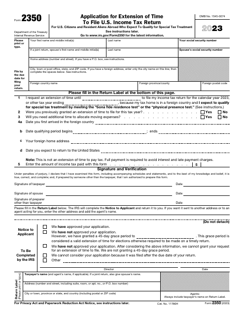IRS Form 2350 Application for Extension of Time to File U.S. Income Tax Return, 2023
