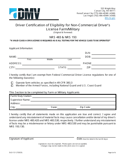 Form DLD-121 Driver Certification of Eligibility for Non-commercial Driver's License Farm/Military - Nevada