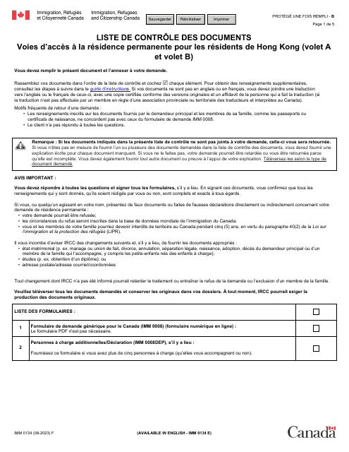 Forme IMM0134 Liste De Controle DES Documents: Voies D'acces a La Residence Permanente Pour Les Residents De Hong Kong (Volet a Et Volet B) - Canada (French)
