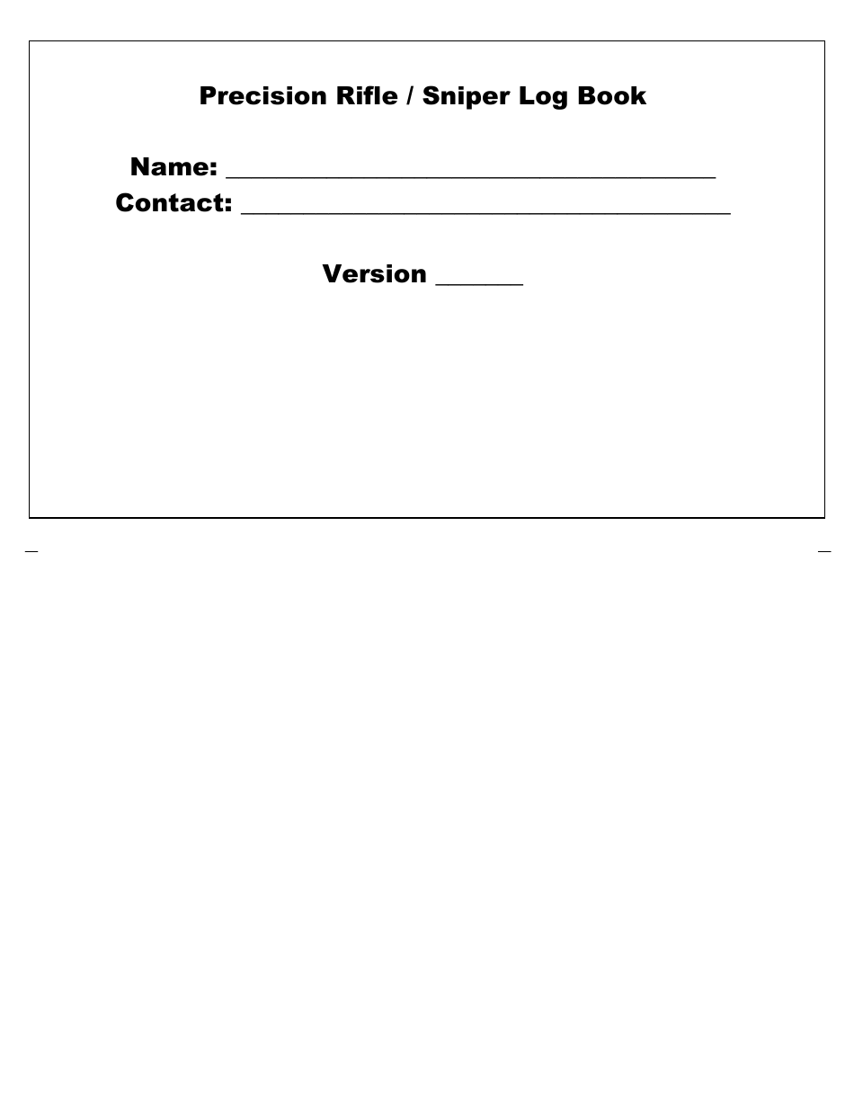 Precision / Sniper Log Book Notes, Page 3