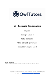 Document preview: 13+ Entrance Examination Paper 1 Biology: Level 2 - Owl Tutors