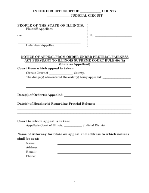 Notice of Appeal From Order Under Pretrial Fairness Act Pursuant to Illinois Supreme Court Rule 604(H) (State as Appellant) - Illinois Download Pdf
