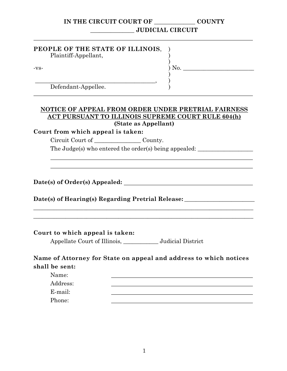 Notice of Appeal From Order Under Pretrial Fairness Act Pursuant to Illinois Supreme Court Rule 604(H) (State as Appellant) - Illinois, Page 1